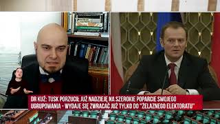 Kuź: Tusk porzucił już nadzieję na szerokie poparcie swojego ugrupowania