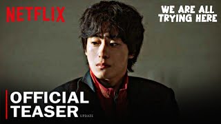 We Are All Trying Here Official Teaser :update | Koo Kyo Hwan, Go Youn Jung | New korean drama