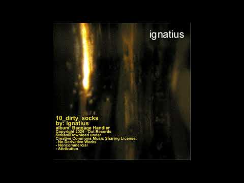 Ignatius — 10 dirty socks