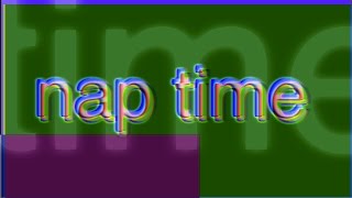 nap time