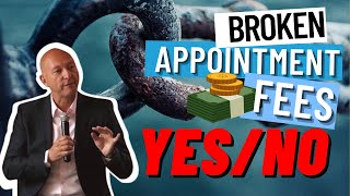 Broken appointment fees and dental patients who Cancel