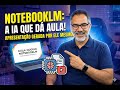 Google NotebookLM: A IA que criou a própria aula! (Guia Prático de Estudos)