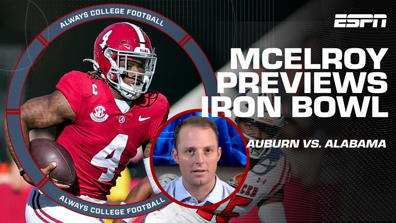 Iron Bowl Preview: EVERYTHING on the line in Auburn vs Alabama | Always ...