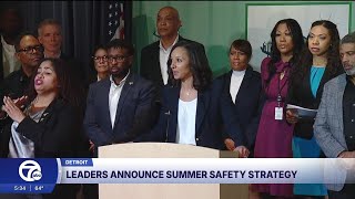 City of Detroit announces safe summer plan, including youth engagement