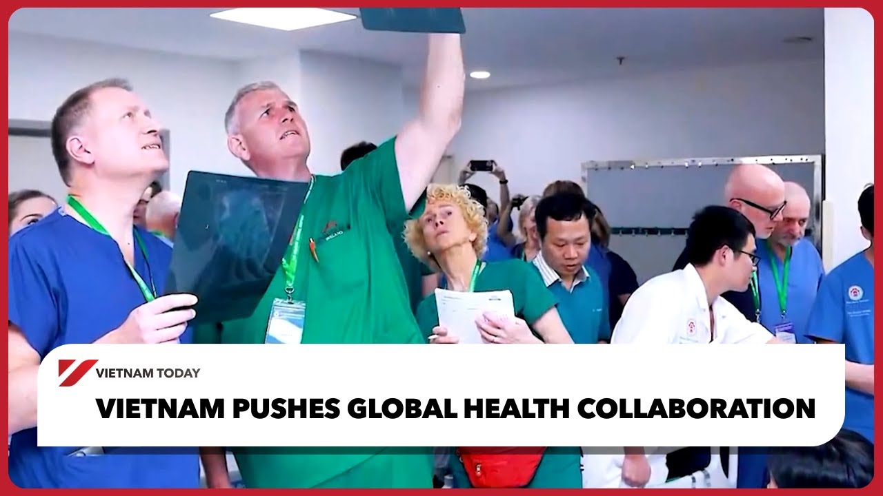 Вьетнам продвигает глобальное сотрудничество в области здравоохранения | Vietnam Today