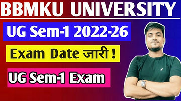 BBMKU UG sem-1 exam date जारी !