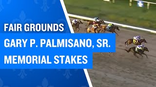 2026 $100,000 Gary P. Palmisano, Sr. Memorial Stakes at the Fair Grounds