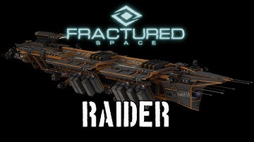 Fractured Space - Raider