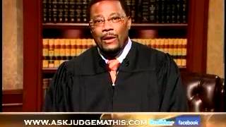 Ask Judge Mathis - July 9, 2012