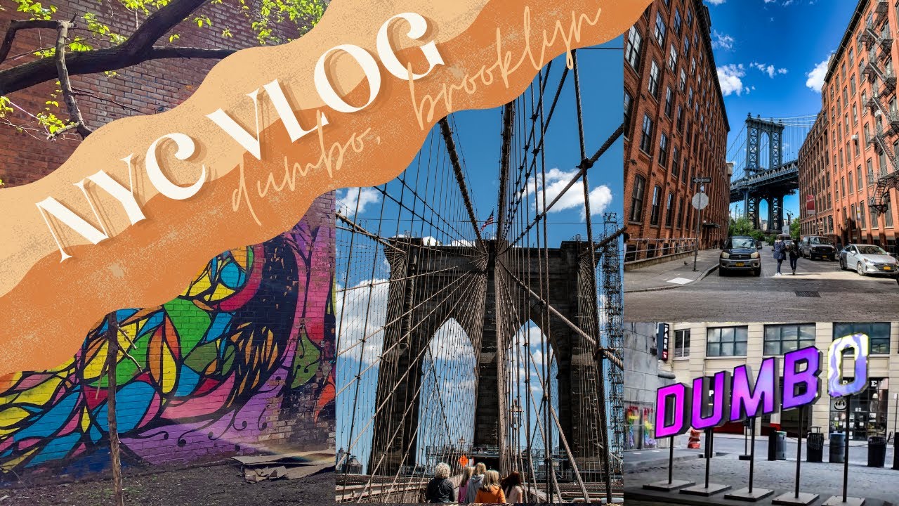 NYC VLOG | DUMBO, Brooklyn Walking Tour & Guide