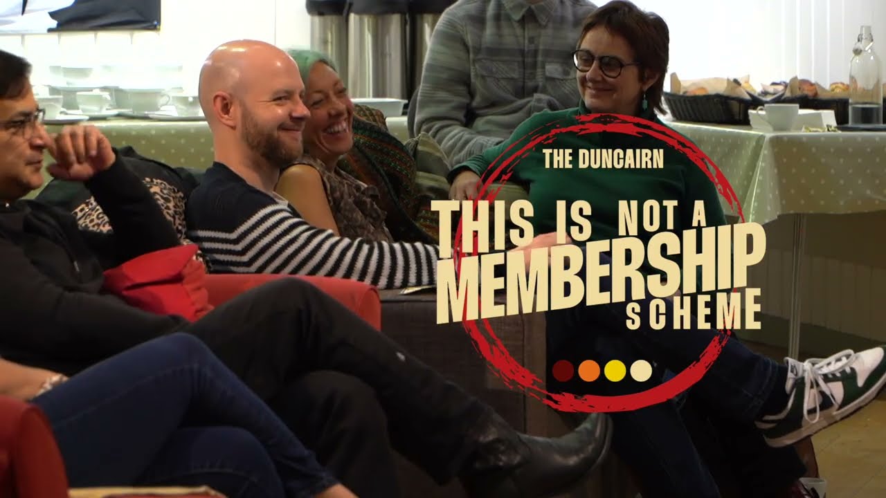 Not a Membership Scheme Launch - The Duncairn Arts Centre