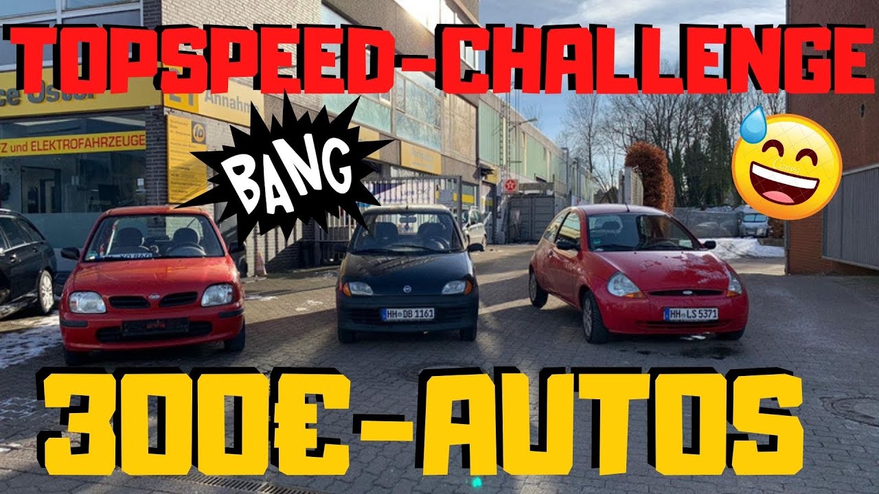 Auto Challenge TOPSPEED-CHALLENGE vorwärts + rückwärts | 300€-Auto-Challenge | wer ist ...