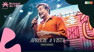 Thiago Martins - Aprecie A Vista (Quintal do TG de Noronha à Vitória)