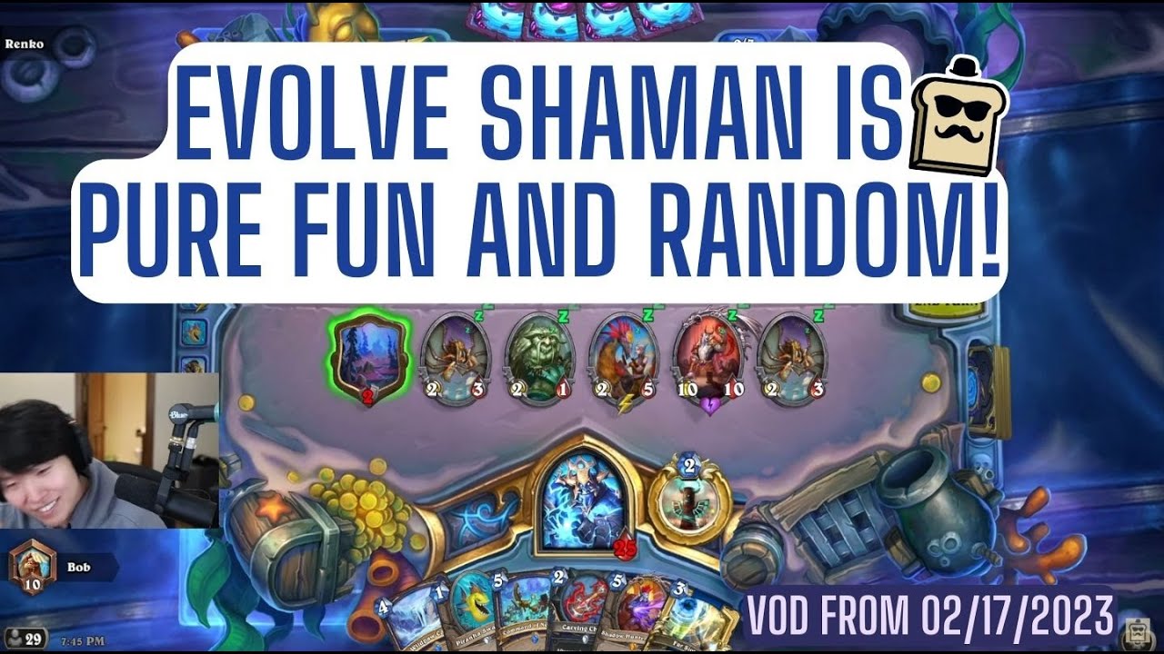 DisguisedToast plays Evolve Shaman in Hearthstone! VOD from 02/17/2023
