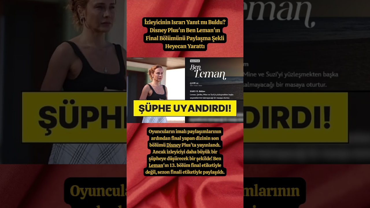 Disney Plus'ın Ben Leman'ın Final Bölümünü Paylaşma Şekli Heyecan Yarattı