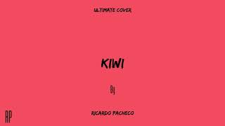Romxn Pacheco - Kiwi Cover