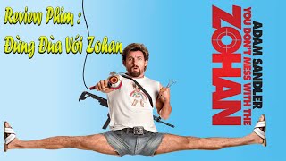 [ Minions Review ] : Đừng Đùa Với Zohan ✔️  You Don’t Mess with the Zohan ✔️