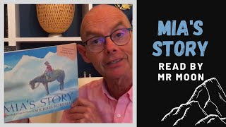 Mia's Story read by Mr. Moon. Stories for kids at home.