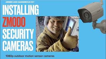 How to install Security Cameras.  Zmodo camera demonstration.