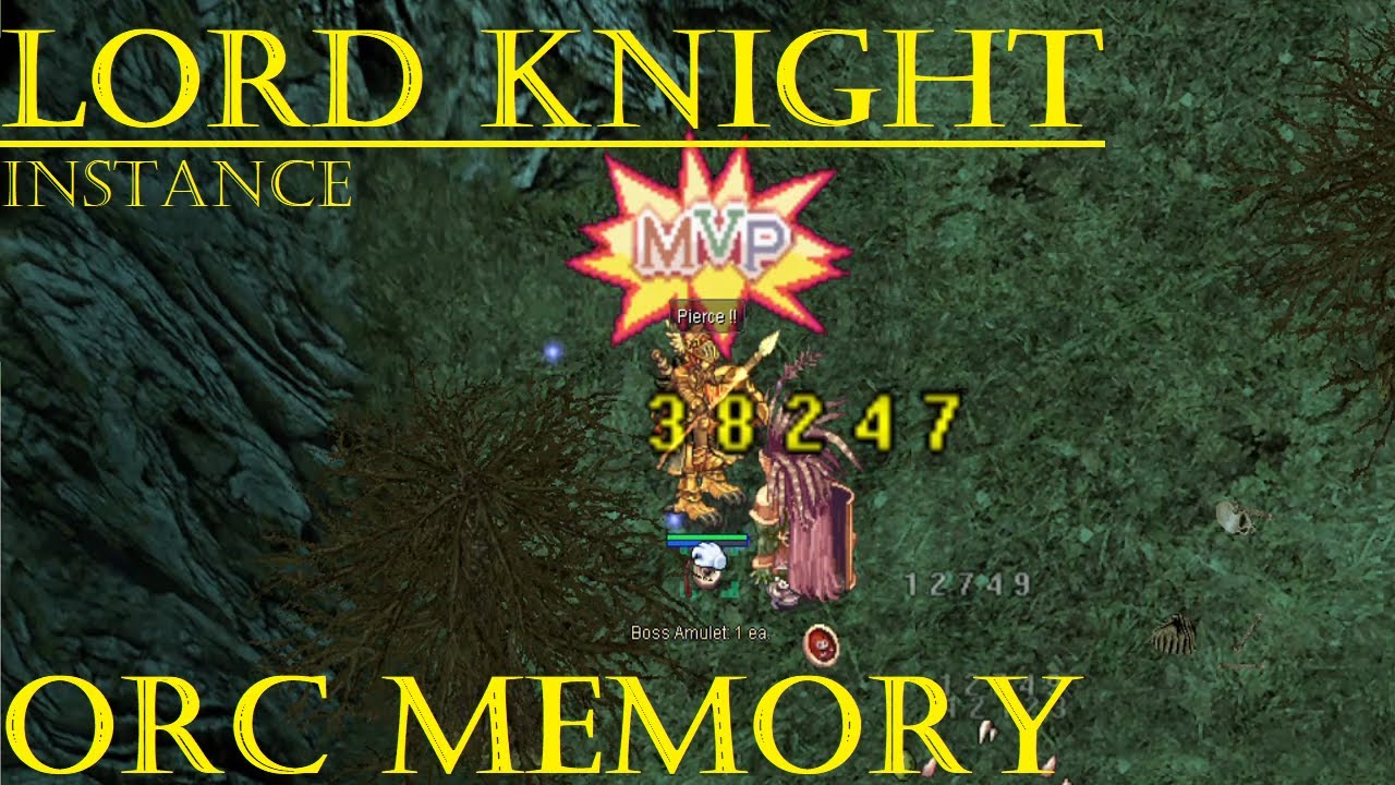 Ragnarok Online MSP: Orc Memory Dungeon New Version (Lord Knight POV)
