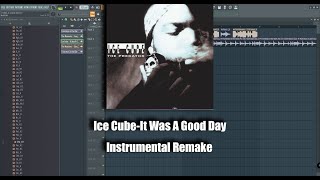 Ice Cube - It Was A Good Day Instrumental Remake