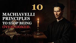 Respected || 10 Machiavelli Principles to Stop Being Overlooked