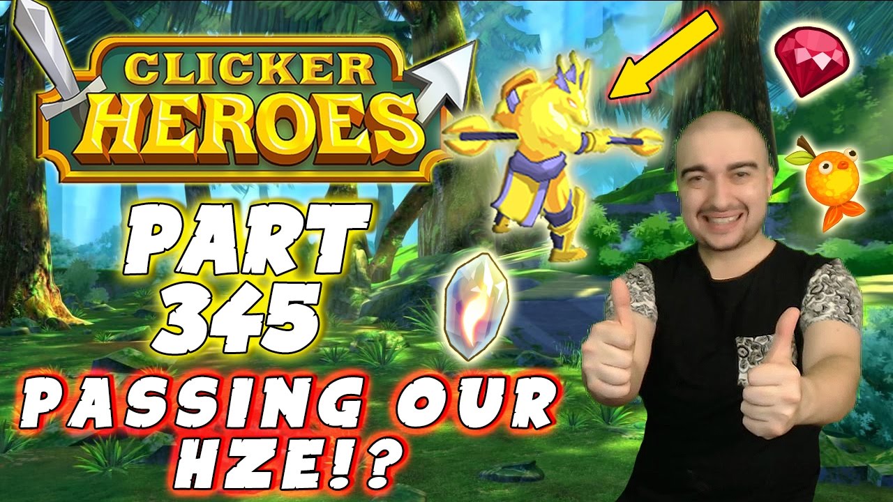 Clicker Heroes Walkthrough Guide: Pt: 345 - PUSHING PAST OUR HZE! (5600!) - PC Gameplay