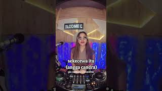 Download Lagu Sekecewa Itu (angga candra) gio samura x irwanmix #dj #jenifer MP3