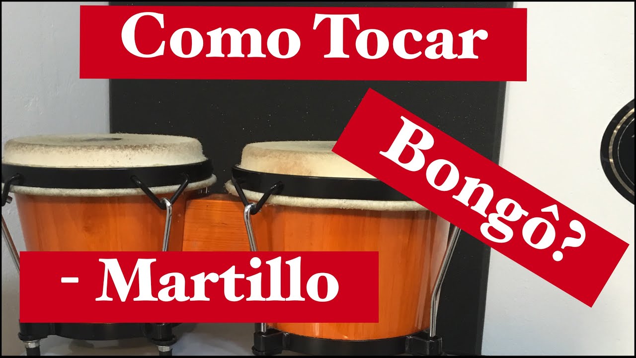 Como Tocar Bongô Martillo bongo YouTube