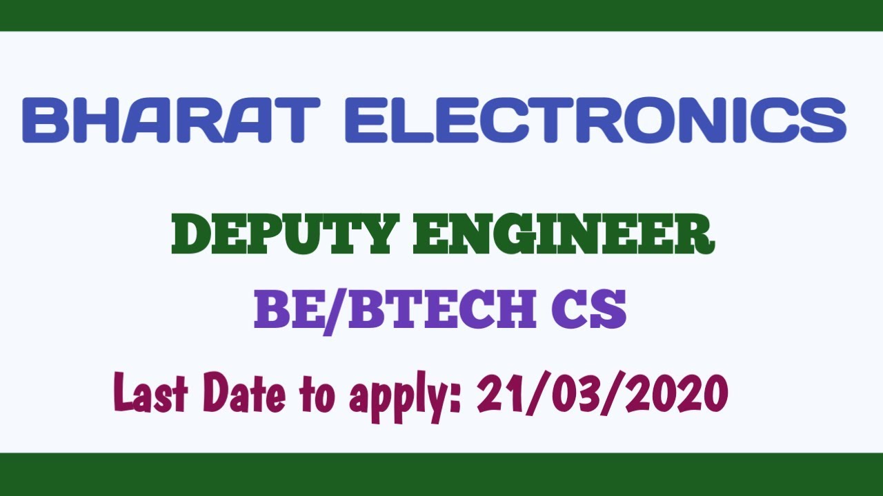BEL RECRUITMENT 2020|Deputy Engineer| BE/BTECH Computer Science|