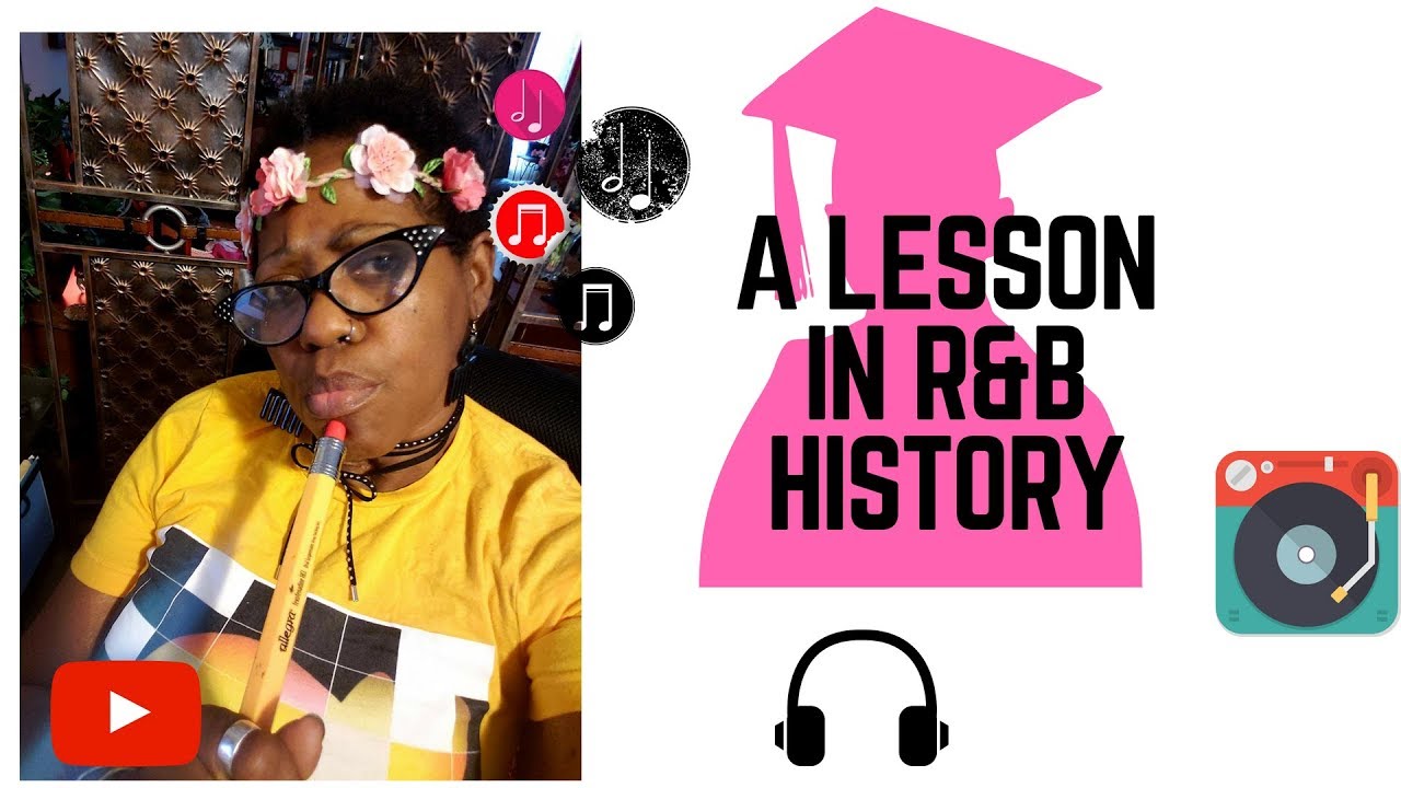 A Lesson in Rhythm & Blues History YouTube