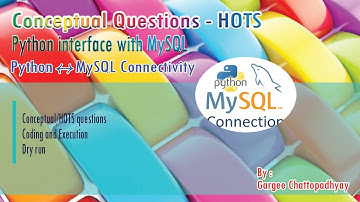 CLASS - XII | CONCEPTUAL HOTS QUESTIONS | Python Interface with MySQL