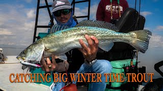 Catching Big Winter Time Trout