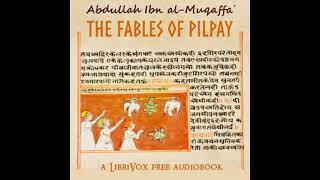 Download Lagu The Fables of Pilpay by Abdullah Ibn al-Muqaffa? read by Various | Full Audio Book MP3