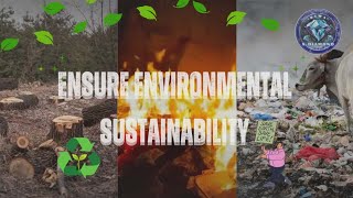 Health Infomercial: MDG 7: Ensure Environmental Sustainability