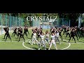 CRYSTALZ - OINAMA / DANCE PERFORMANCE