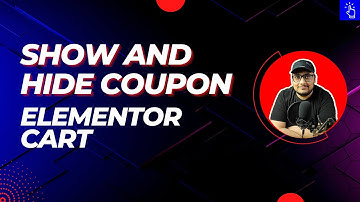 Show and Hide Coupon Option in Elementor Cart Widget| Elementor Pro 3.7 Update | Blogging Unplugged