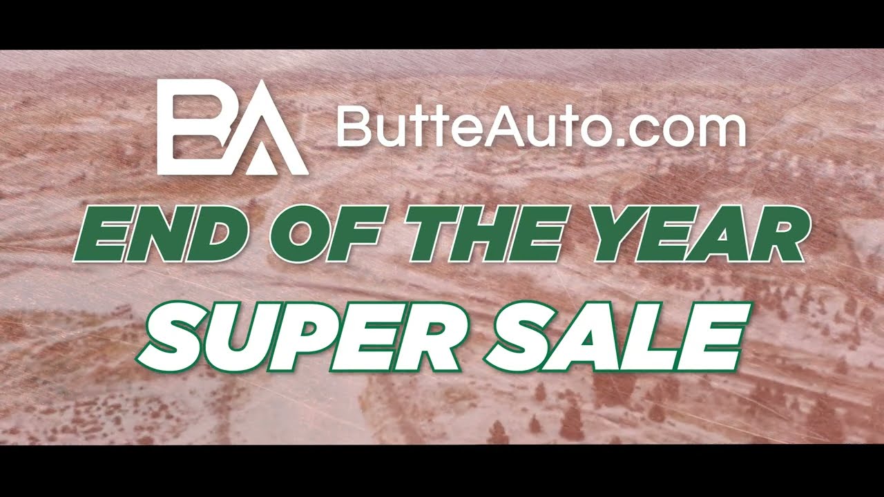 Butte Auto's SUPER SALE at Butte Toyota.