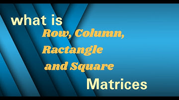 introduction to row, column, rectangle and square matrices in urdu