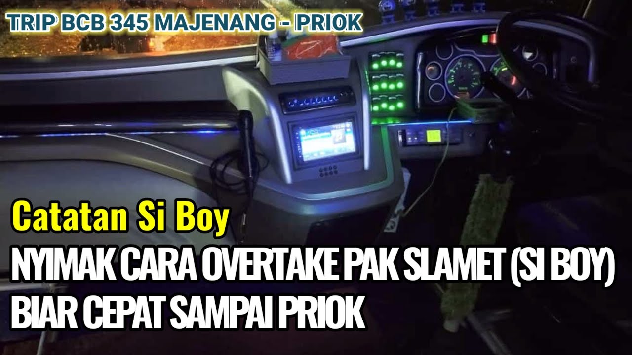 TRIP REPORT|| MAJENANG - TANJUNG PRIOK. GOYANG BARENG SI BOY//BUS BUDIMAN 345