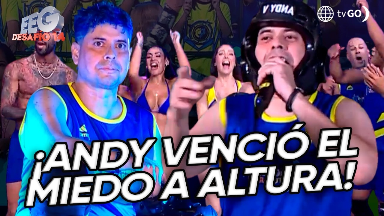 EEG Desafío 14: Andy V venció su miedo a las alturas y le dio un dado extra a BTT (HOY)