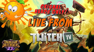 DD2 OG Stream! Original Heroes Only! Bling King Incursion!