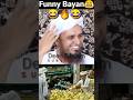 New funny bayan Mufti Tariq Masood 😂🔥😂//#islam #funnystatus #shorts