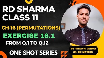 RD Sharma Class 11 Ex. 16.1 Solutions Chapter 16 ( Permutation )|From Q.1 to Q.12