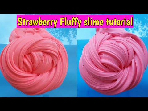 Cara Membuat Fluffy Strawberry Slime Tutorial