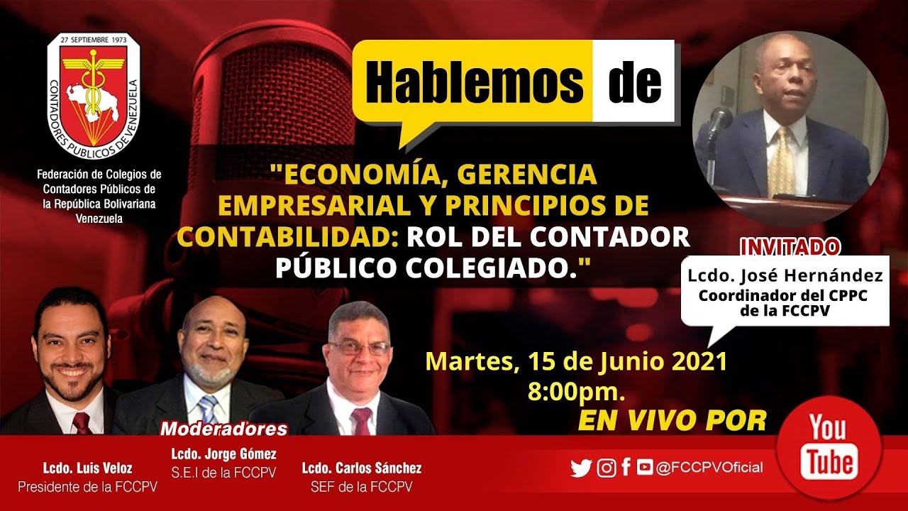 Economía, Gerencia Empresarial y Principios de Contabilidad: Rol del Contador Público Colegiado.