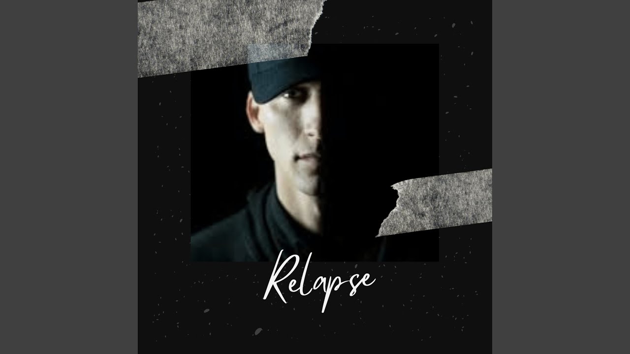 Watch relapse on YouTube Watch relapse on YouTube