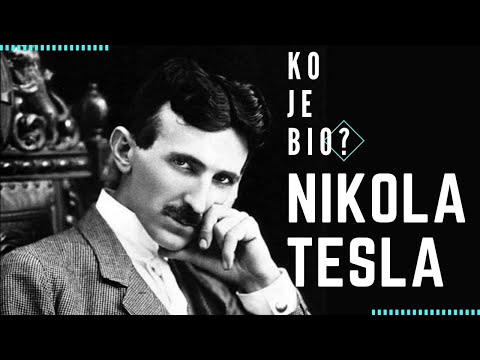 Ko je bio Nikola Tesla