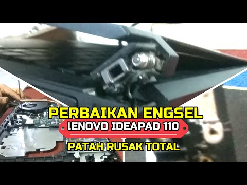 CARA MEMPERBAIKI ENGSEL LAPTOP LENOVO 1110 PATAH, ENGSEL LAPTOP JEBOL