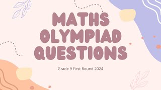 Maths Olympiad 2024 Past Paper Grade 9 First Round